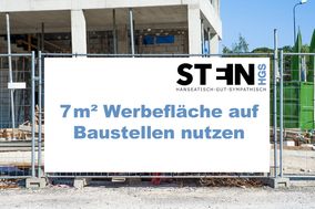 Stein HGS: Bauzäune und Bauzaunplanen – Sicherheit und Werbung zugleich